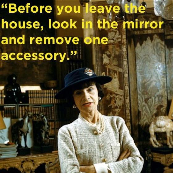 Coco Chanel Quotes on X: Before you leave the house, look in the mirror and  remove one accessory. - Coco Chanel  / X