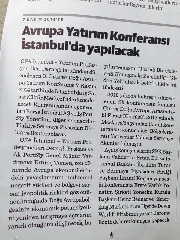 CFAIstanbul's tweet photo. #CEEIIC in Turkey's leading financial newspaper @dunya_gazetesi @CFAemea http://t.co/9zEWKF6U9k @CFAevents @tspakb http://t.co/2fbZlSfrBB