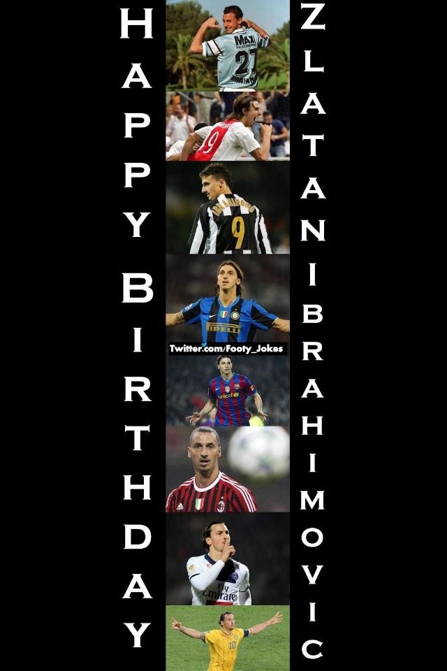 Happy birthday to the one and only, Zlatan Ibrahimovic. What a legend you are. 