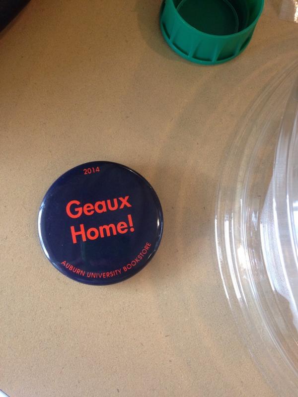 Jwluckie's tweet photo. It's time for LSU to #GeauxHome !!! #WarEagle #GamedayButton http://t.co/C6oHrLpKif