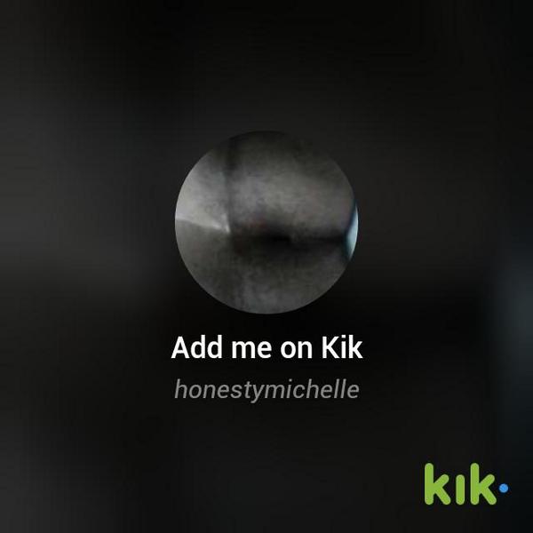 young modest! on Twitter "Hey! I'm on Kik my username is