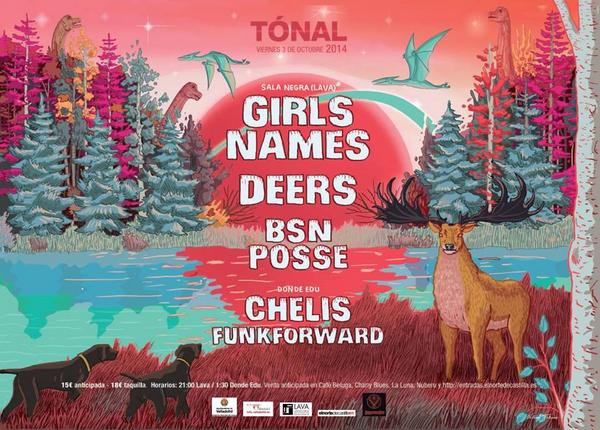 rock_cyl's tweet photo. Cartelazo esta noche de #Tonal2014 con @Girls_Names @deersband @bsnposse y más. @ColectivoLaika http://t.co/P79PalLXIw
