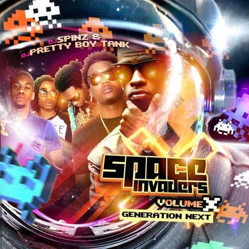 [Mixtape] Space Invaders 10 - @SpinzHoodrich via <a href="/Spinrilla/">Spinrilla</a>