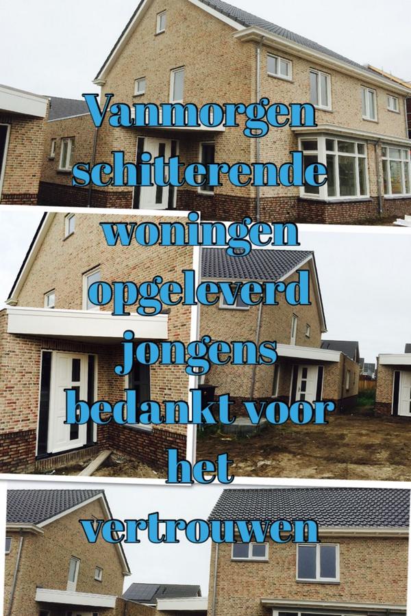 Vanmorgen schitterende woningen opgeleverd jongens bedankt voor het vertrouwen pic-collage.com/_ZWx4nXii