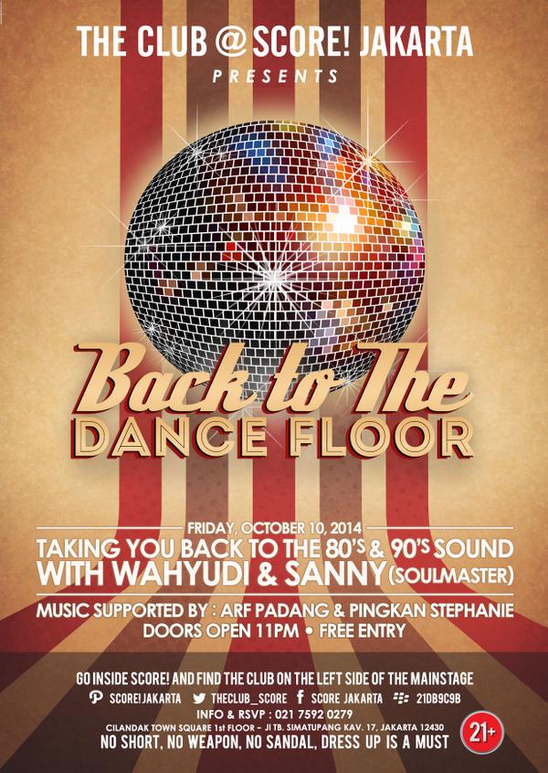 Back To The Dance Floor @theclub_jkt w/ Wahyudi&amp;Sanny (Soulmaster) on Fri, Oct 10 - start 11pm > CC : <a href="/citosjakarta/">Townsquare Cilandak</a>