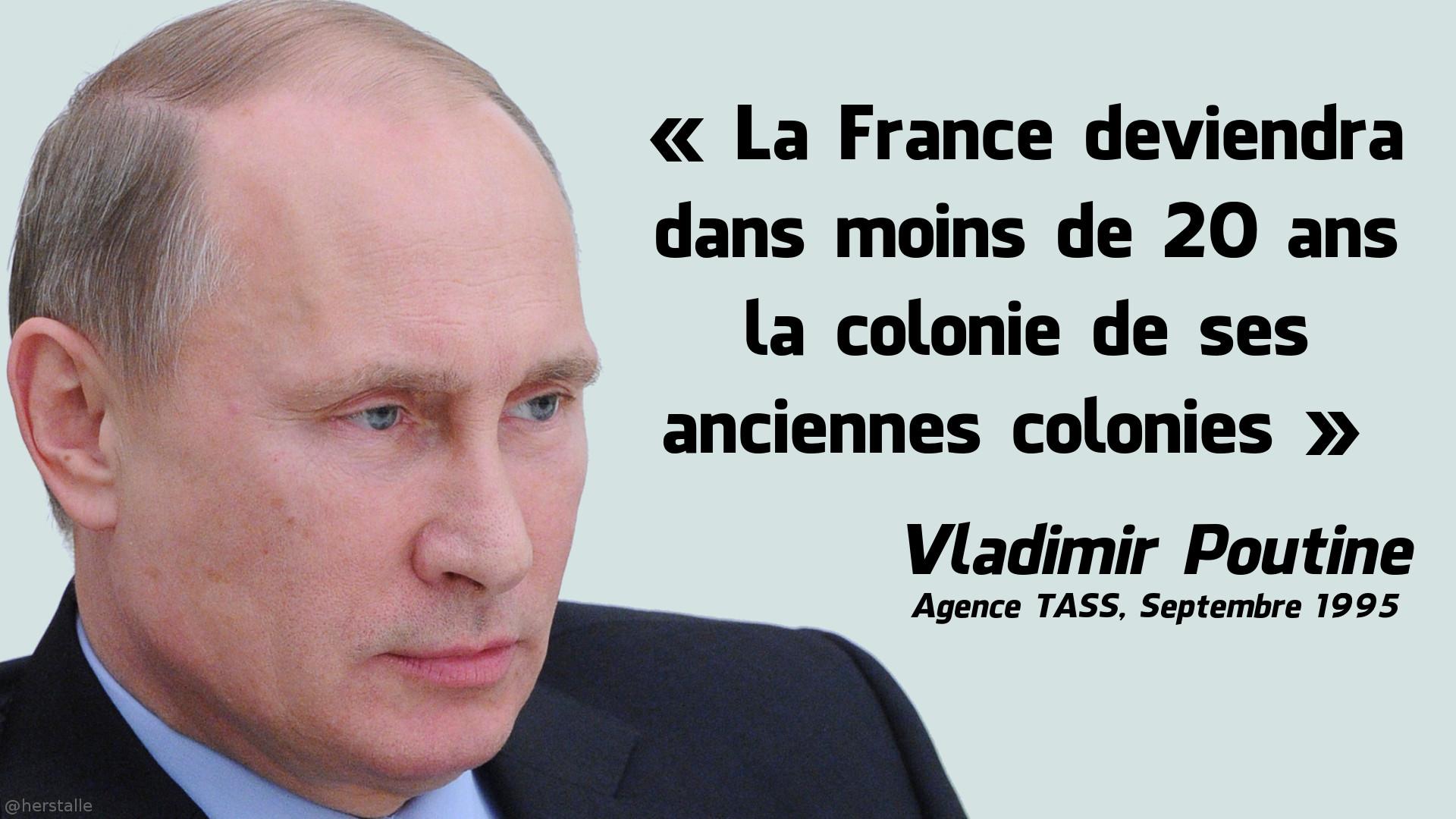 Marc Herstalle La France Deviendra Dans Moins De Ans La Colonie De Ses Anciennes Colonies Vladimir Poutine Septembre 1995 Http T Co G8cgrqdtgc Twitter Marc Herstalle La France Deviendra Dans Moins De Ans La Colonie De Ses Anciennes Colonies Vladimir Poutine Septembre 1995 Http T Co G8cgrqdtgc Twitter