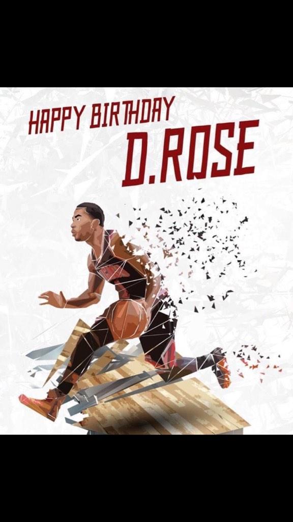 Happy birthday to derrick Rose    