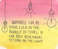 RockYourMidlife's tweet photo. Happiness can be found, even in the darkest of times, if one remembers to turn on the light. http://t.co/XwotsamM31