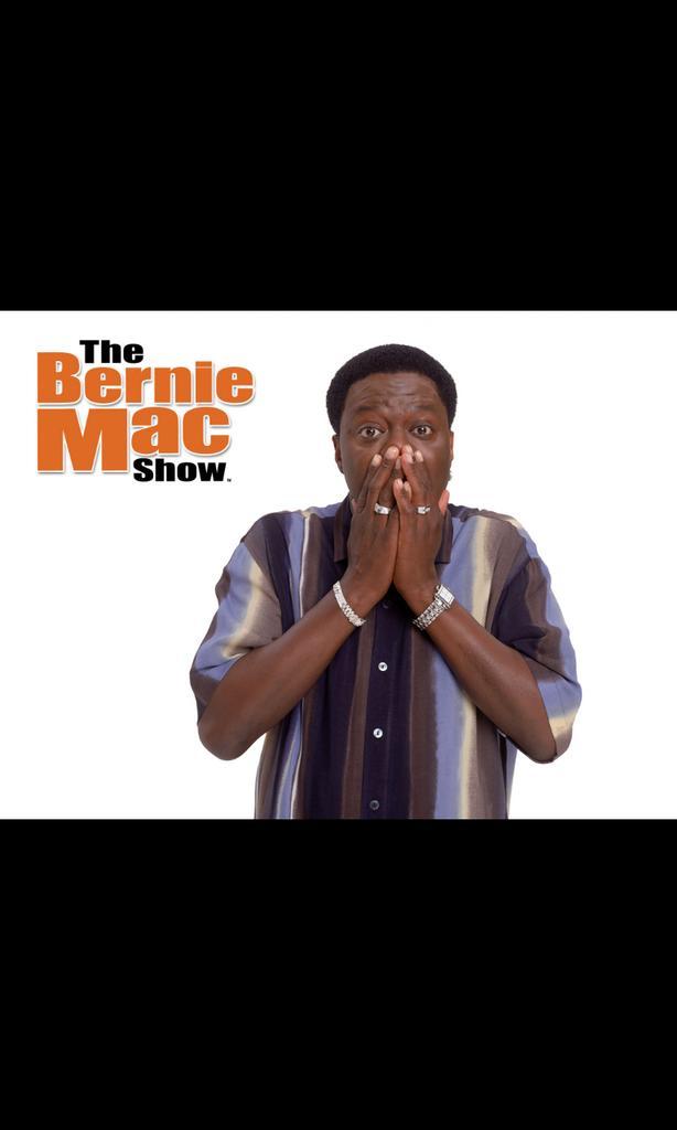 HAPPY BIRTHDAY BERNIE MAC ON MY BIRTHDAY THANK YOU FOR ALL OF THOSE NIGHTS YOU MADE ME SMILE!   