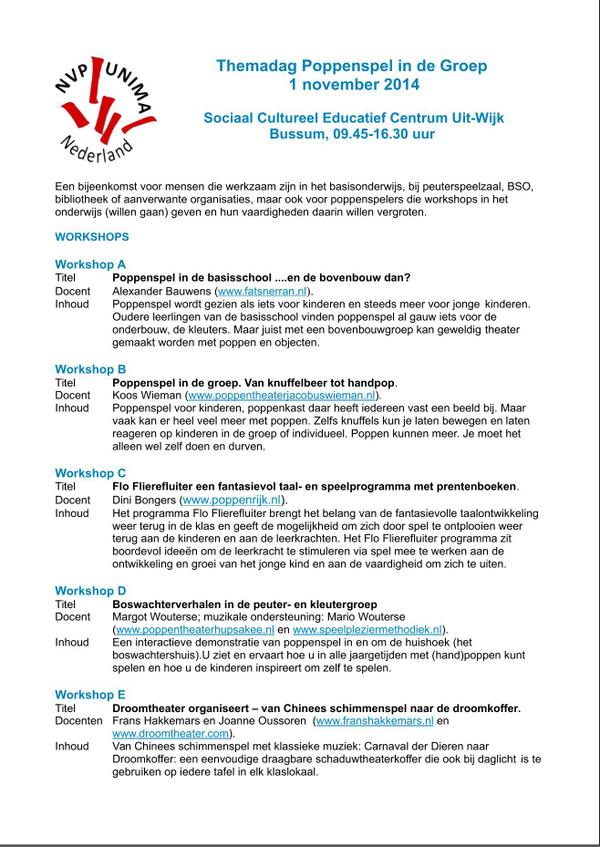 NVP_UNIMA's tweet photo. 1 november: themadag Poppenspel in de Groep, keuze uit 5 workshops. 
€ 25,00 incl. lunch. Kom ook! 
vol = vol. http://t.co/up7Z6injKg