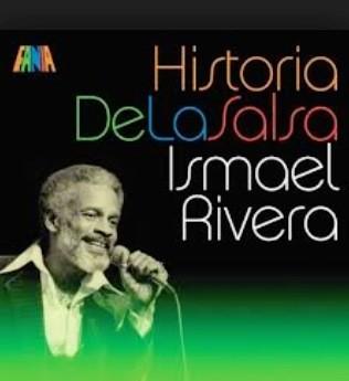 <a href="/salsaenvzla/">Salsa en Venezuela</a> El 5 de Octubre de 1939 nace Ismael Rivera "El Soneo Mayor"  en Santurce,Puerto Rico
