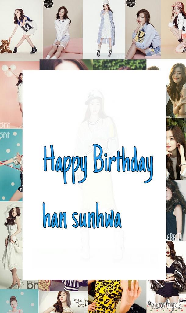  Happy birthday han sunhwa 