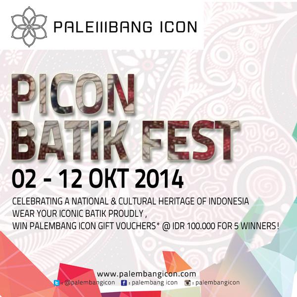 WEAR YOUR ICONIC BATIK PROUDLY &amp; WIN PALEMBANG ICON GIFT VOUCHERS* @ IDR 100.000 FOR 5 WINNERS!