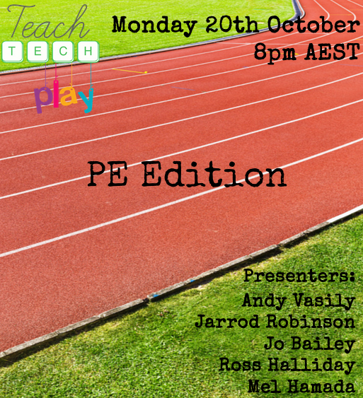 mitchanddyls's tweet photo. "@TeachTechPlay: excited to announce  PE edition of TTP on Mon 20th Oct
#edchat http://t.co/fISpzeXxEu" #penzchat @catwooller @NatashaLowNZ