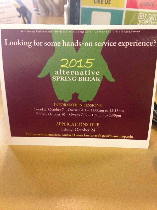 WinthropACAD018's tweet photo. Check out these Alternative Spring Break options! http://t.co/wBIu5PEwps
