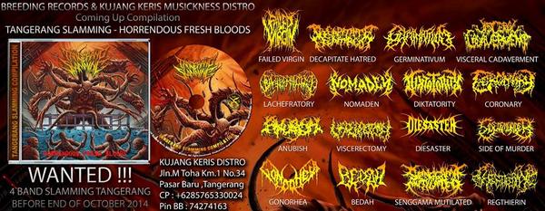 indoslam's tweet image. BREEDING RECORDS &amp;amp; KUJANG KERIS MUSICKNESS DISTRO
 Coming Up Compilation TANGERANG SLAMMING  HORRENDOUS FRESH BLOODS