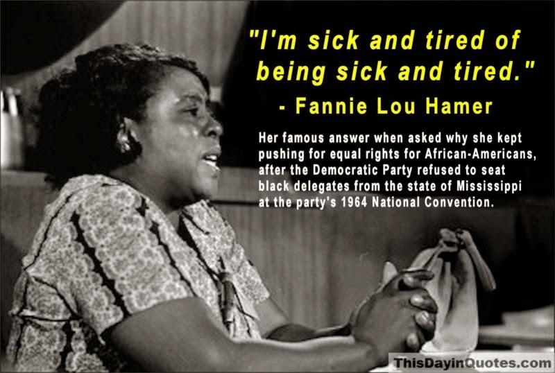 fannie lou hamer sncc ben jealous on twitter quot i m sick and tired of being sick fannie lou hamer sncc ben jealous on twitter quot i m sick and tired of being sick