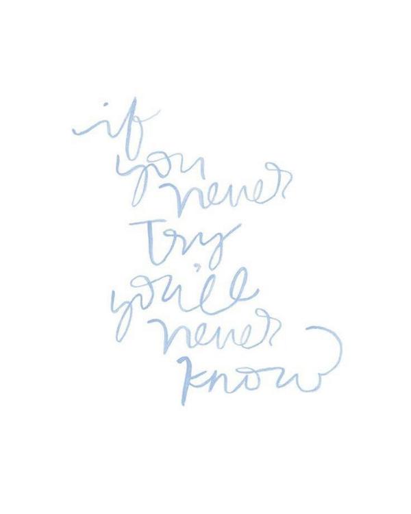 WinFriendsIE's tweet photo. If you never try, you'll never know #MotivationMonday #truth http://t.co/JjWyDv18PZ