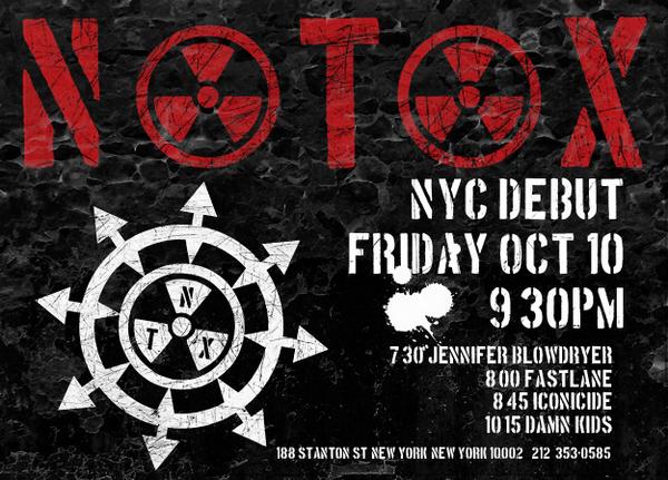 NotoxPunk's tweet image. 1st NYC Appearance! 10.10.14 | 9:30PM - Rivington Music Studios 188 Stanton St, NY, New York