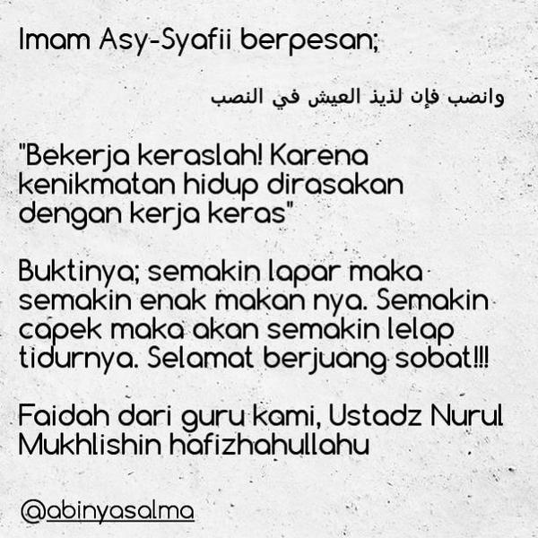 abinyasalma's tweet photo. #Faidah dan #Nasehat guru kami, ust Mukhlisin tentang berusaha dan kerja keras. #Hikmah #Petuah #Imam #Syafi'i http://t.co/5nh4XZdnoG