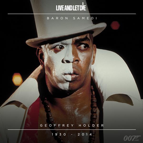 James Bond Geoffrey Holder Baron Samedi In Live And Let Die Sadly Passed Away On Oct 5th Our Thoughts Are With His Family Http T Co r3cflzo8 James Bond Geoffrey Holder Baron Samedi In Live And Let Die Sadly Passed Away On Oct 5th Our Thoughts Are With His Family Http T Co r3cflzo8
