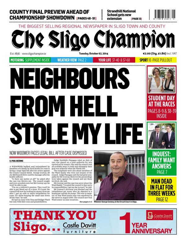 september Spytte Mild The Sligo Champion on Twitter: ""Neighbours from hell stole my life". Front  page of today's Sligo Champion. Grab your copy now! http://t.co/g3nALQVqMO"  / Twitter