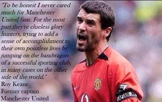 Roy Keane on #MUFC fans. Not even a mention of a prawn sandwich.