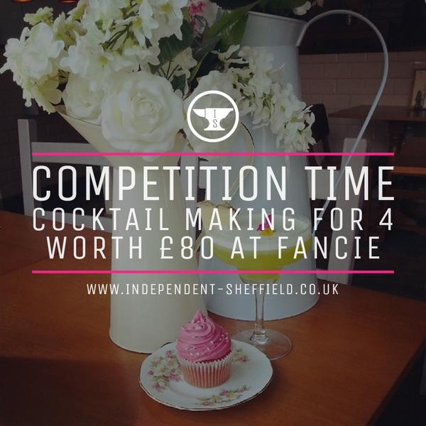 IndpndntShef's tweet image. Fancy winning COCKTAIL MAKING SESSION for 4 at Fancie? Simply follow @Fancie &amp;amp; RT to enter our #competition #goodluck