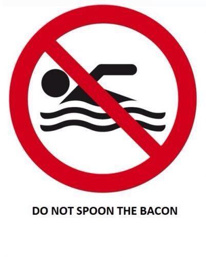 LookItsBacon's tweet photo. Signs that look like they involve #bacon. http://t.co/FzR5Dx3lYr