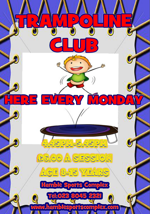 Trampoline Club for Kids Mondays see poster!