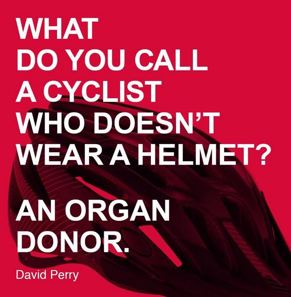 100copies Bike Art On Twitter Good One From David Perry Quotes Bicycle Bike Fixedgear Fixie Safety Safe Http T Co Jgjfduhqv5