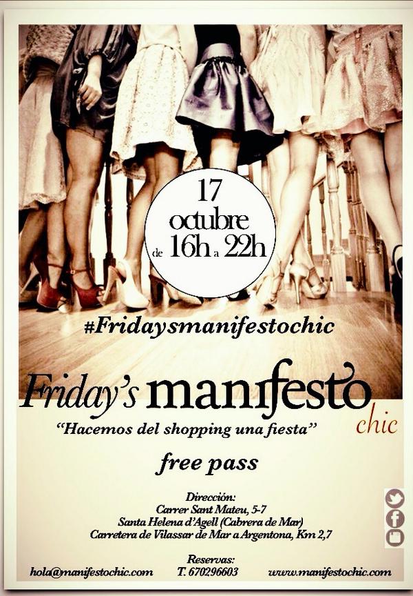 No me lo pierdo!“#fridaysmanifestochic una tarde diferente para disfrutar del shopping y de las amigas.. (Free pass) ”