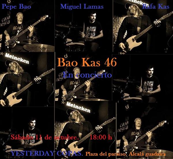 YESTERDAYCOPAS's tweet photo. Este sábado 11 de octubre: CONCIERTAZO DE BAO KAS 46 http://t.co/CklUJKBoGe