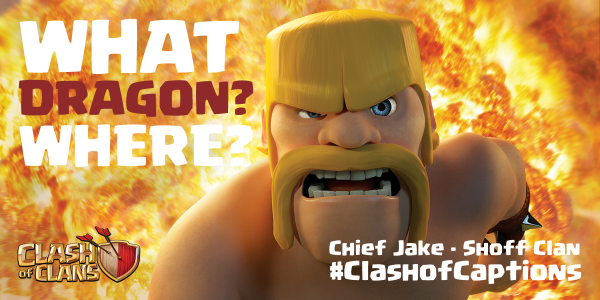 ClashofClans's tweet photo. Congrats to Chief Jake, our first winner of the #ClashOfCaptions contest http://t.co/Gp6xO5yJWG