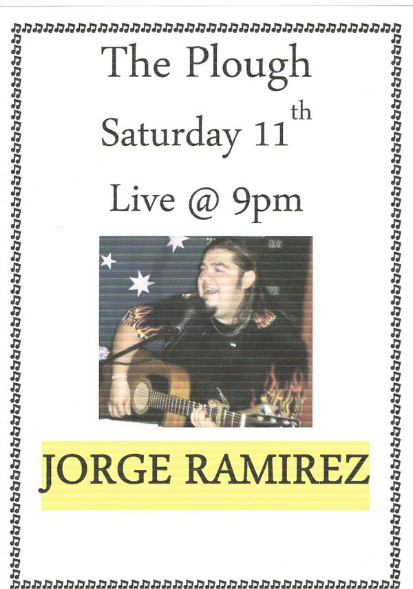 Only 3 more sleeps 'til the amazing Jorge Ramirez plays <a href="/_ThePloughPub/">The Plough Pub</a> .