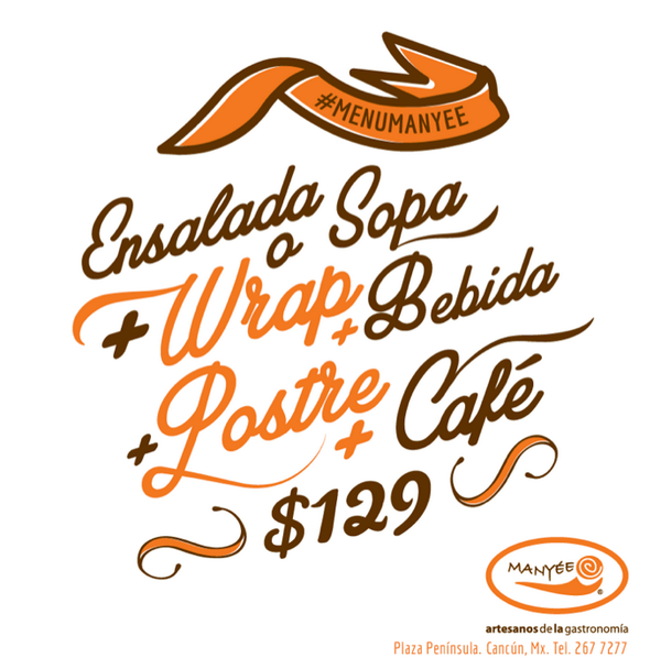Manyee_cancun's tweet photo. #menumanyee  Sopa (de tortilla o crema del día) o ensalda + wrap o enchiladas + postre + bebida + café por $129 http://t.co/LSKQITcOqr