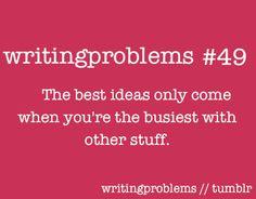 RCDelacroix's tweet image. So very true. #writing #besttiming