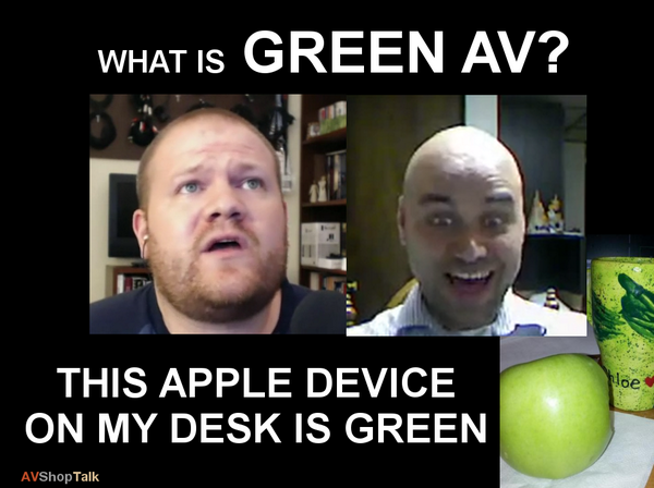 AVShopTalk's tweet photo. Does this thumbnail work for you guys? @LeonardCSuskin @TonyNoOne @JSrago https://t.co/dv8Ui68WyZ #AVtweeps #GreenAV http://t.co/ayQdcrI0dB