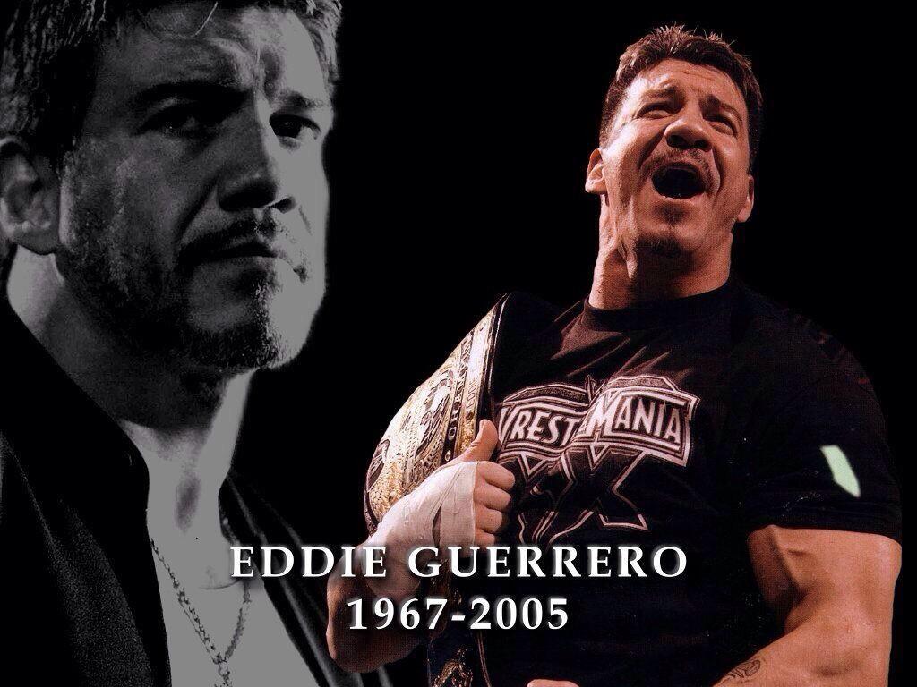 Happy Birthday to the late great Eddie Guerrero.. I Lie, I Cheat, I Steal R.I.P Eddie! 