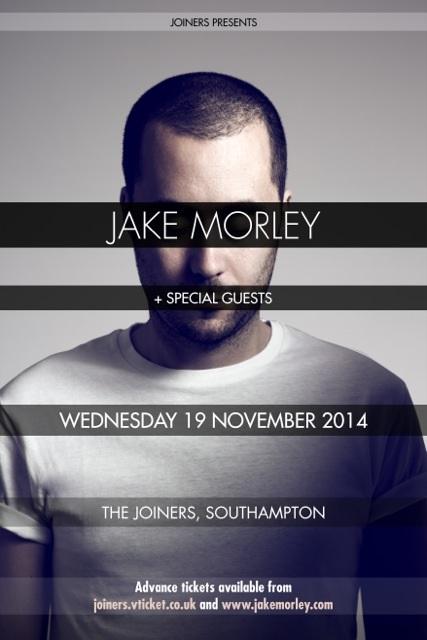 @SotonForums Tix now available for @jakemorley at @joinerslive on 19.11.14 Details here! facebook.com/events/2941700…