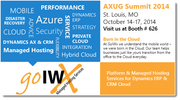 GoIWxHosting's tweet photo. Visit @GoIWxHosting during #AXUGSummit. Proud to help customers transition from the office to the Cloud every day! http://t.co/N9crWWY9YQ