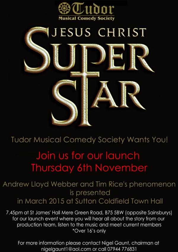 TudorMCS's tweet photo. Jesus Christ Superstar coming soon! Open auditions for all roles. Launch 6th Nov St James Mere Green #WhatstheBuzz http://t.co/42uCx4Ef1G