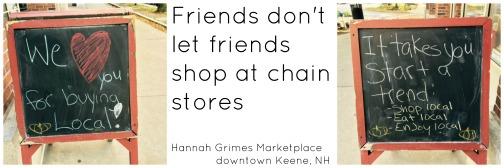 HannahGrimesNH's tweet photo. Friends don't let friends buy from chain stores #buylocal #localvore Keene, NH http://t.co/dtDNyIO1Zn