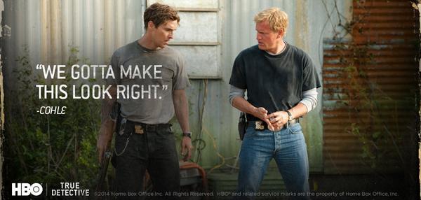 adamk2d's tweet photo. “@HBO: “We gotta make this look right.” #TrueDetective http://t.co/sgMhjzlGpJ” @chammer36 that's how this weeks gonna play out!