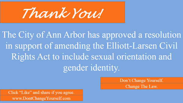 changethelaw's tweet image. Thank you, Ann Arbor, for passing a resolution in support of updating Elliott-Larsen #AmendELCRA #AddLGBT