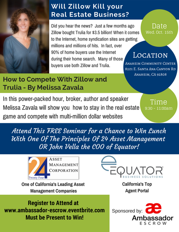 AEscrow's tweet image. How Do You Compete With Zillow and Trulia? Attend this FREE workshop in Anaheim with guest speaker @MelissaZavala