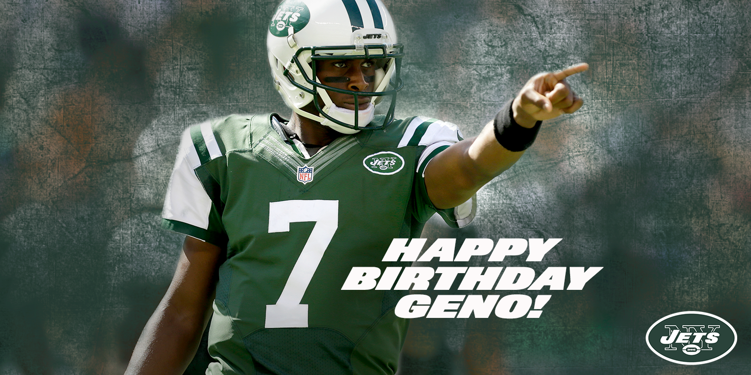   Help us wish a happy birthday, Jets Nation 

Fuck a Geno Smith