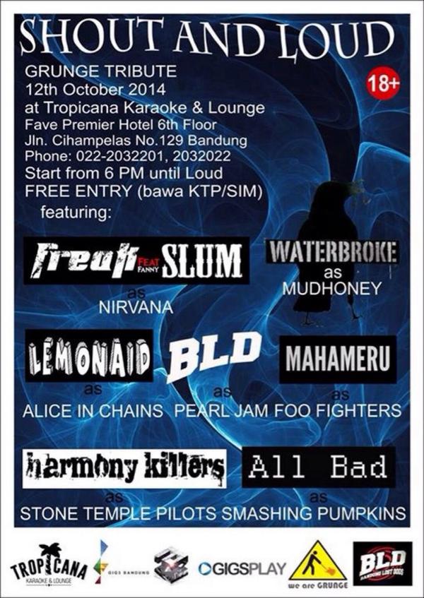 H-1 Come and join with us | GRUNGE TRIBUTE | at Tropicana Bandung | Free Entry | #MahameruGig <a href="/YKgrungepeople/">Jogja Grunge People</a>