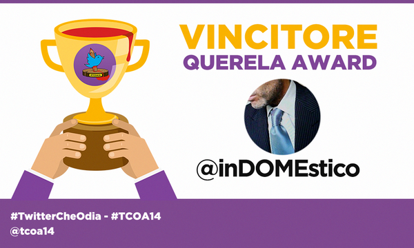 TCOAwards's tweet photo. Vincitore Querela Award: @inDOMEstico. Secondo posto: @gasparripdl. Terzo posto: @christianrocca #TCOA14 http://t.co/ElBwlgmQ5V