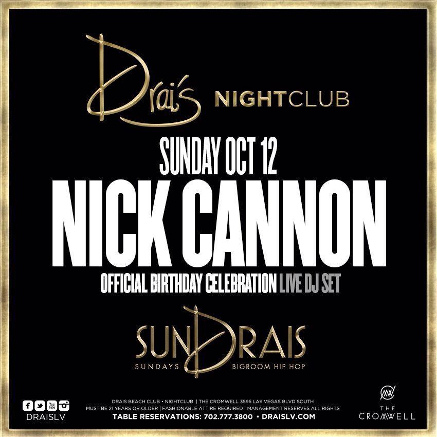   this Sunday hip-hop with Nick Cannon happy birthday boi!! Come party with us 
